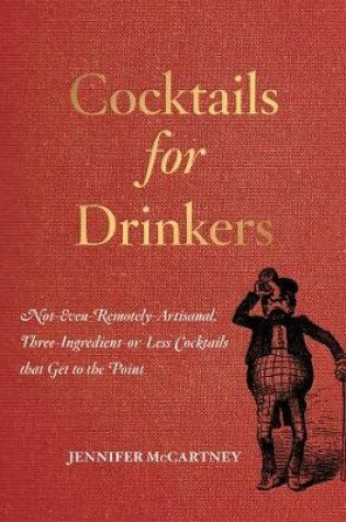 Cover of Cocktails for Drinkers