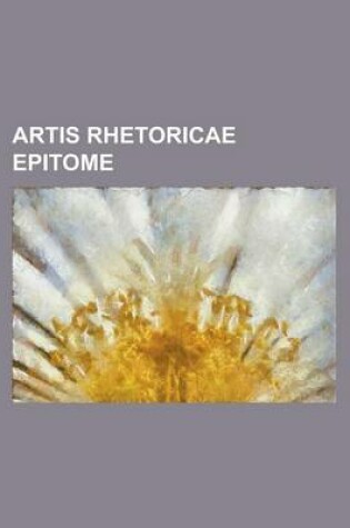 Cover of Artis Rhetoricae Epitome