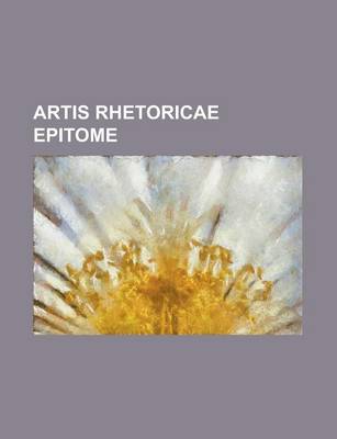 Book cover for Artis Rhetoricae Epitome