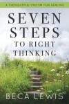 Book cover for Seven Steps To Right Thinking