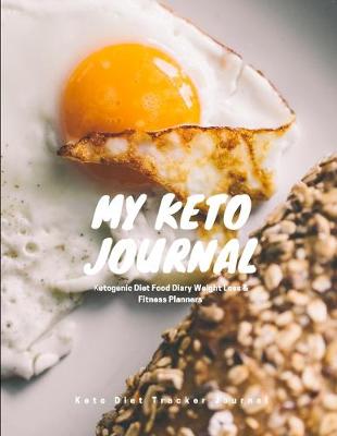 Book cover for My keto Journal Turn on the keto tracker