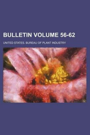 Cover of Bulletin Volume 56-62