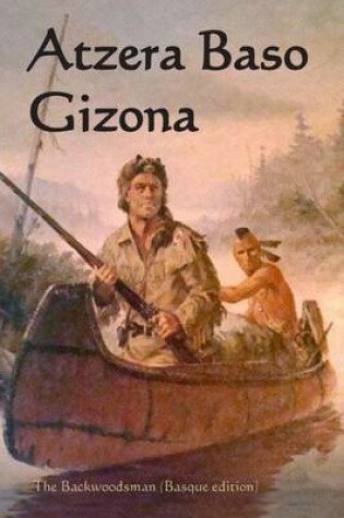 Cover of Atzera Baso Gizona