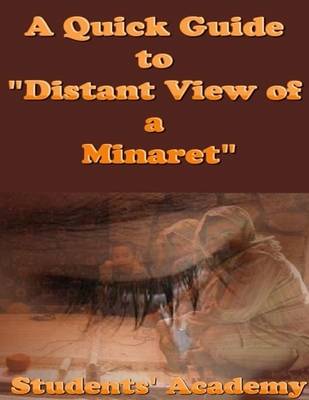 Book cover for A Quick Guide to "Distant View of a Minaret"