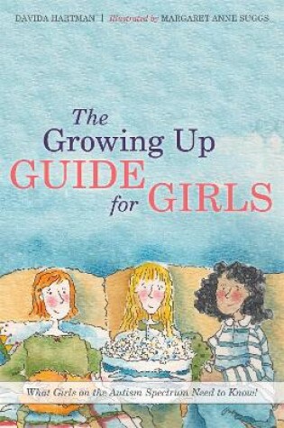 Cover of The Growing Up Guide for Girls