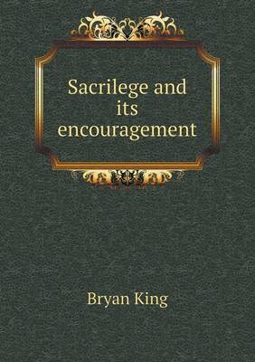 Book cover for Sacrilege and its encouragement