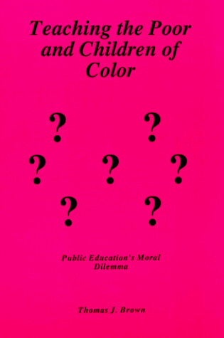 Cover of Teaching the Poor and Children of Color