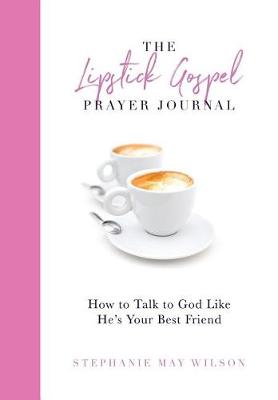 Book cover for The Lipstick Gospel Prayer Journal