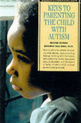 Cover of Keys to Parenting a Child with Autism