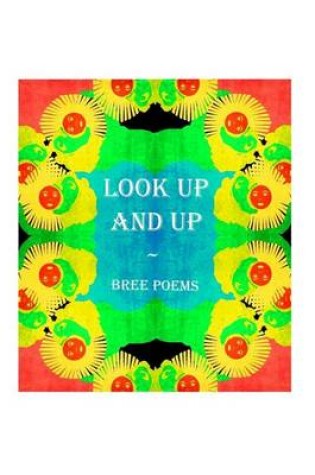 Cover of Look Up and Up