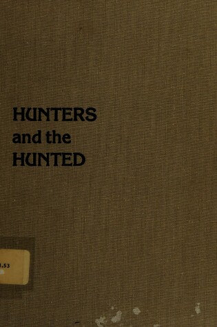 Cover of Hunters and the Hunted