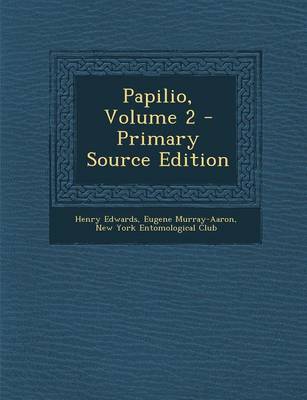 Book cover for Papilio, Volume 2 - Primary Source Edition