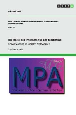 Cover of Die Rolle des Internets f�r das Marketing