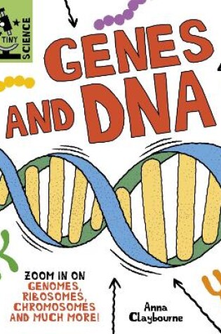 Cover of Tiny Science: Genes and DNA