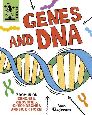 Cover of Tiny Science: Genes and DNA