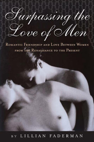 Cover of Surpassing The Love Of Men