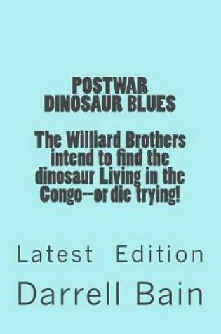 Cover of Postwar Dinosaur Blues