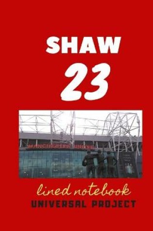 Cover of 23 SHAW lined notebook