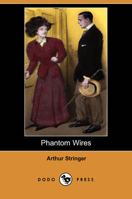 Book cover for Phantom Wires (Dodo Press)