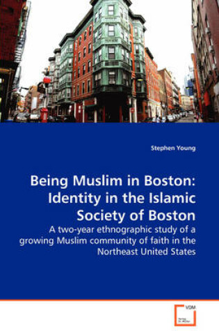 Cover of Being Muslim in Boston