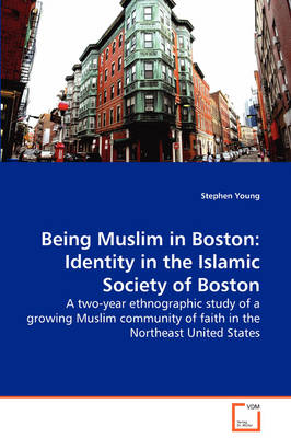 Book cover for Being Muslim in Boston