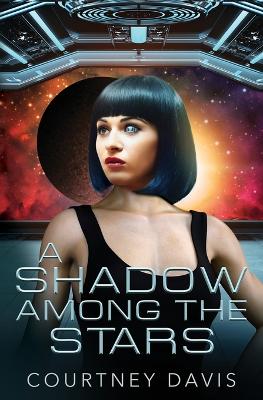 Cover of A Shadow Among the Stars