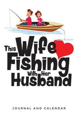 Cover of This Wife Loves Fishing with Her Husband