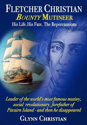 Book cover for Fletcher Christian Bounty Mutineer