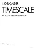 Cover of Timescale, an Atlas of the Fourth Dimension