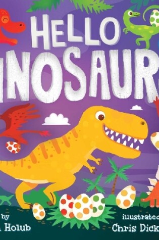 Cover of Hello Dinosaurs!