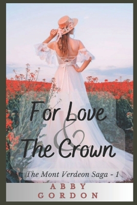 Book cover for For Love and The Crown