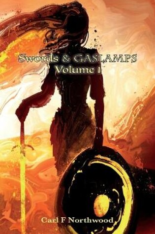 Cover of Swords & Gaslamps. Volume 1