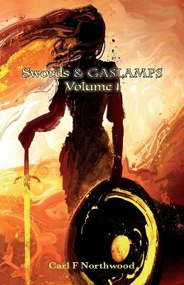 Cover of Swords & Gaslamps. Volume 1