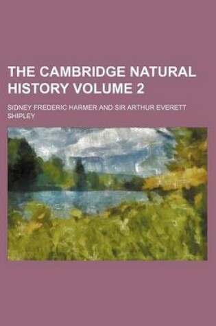 Cover of The Cambridge Natural History Volume 2