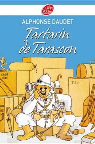 Cover of Tartarin de Tarascon - Texte Integral