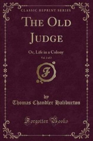 Cover of The Old Judge, Vol. 2 of 2
