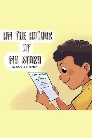 Cover of I Am the Author of My Story!