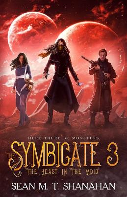 Book cover for The Symbicate 3 - The Beast In The Void