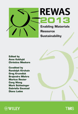 Book cover for REWAS 2013 Enabling Materials Resource Sustainability