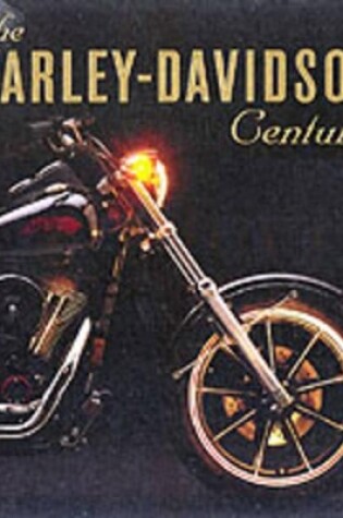 Cover of The Harley-Davidson Century