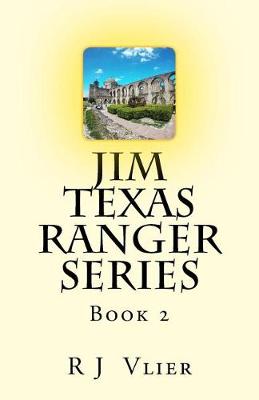 Book cover for Jim Texas Ranger Series