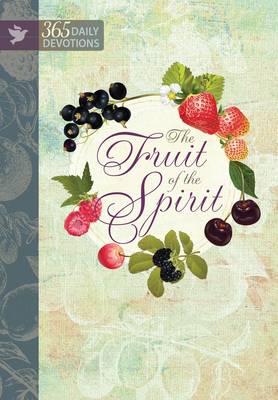 Book cover for Fruit of the Spirit: 365 Daily Devotions