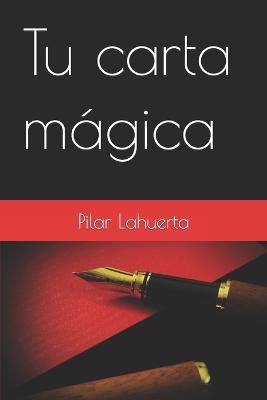 Book cover for Tu carta mágica