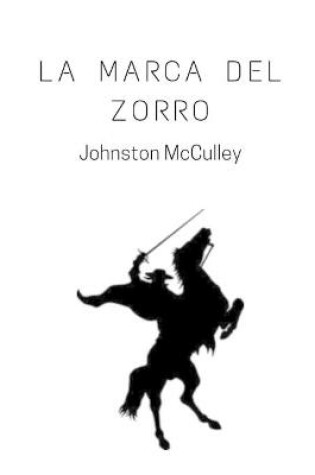 Cover of La Marca del Zorro