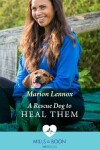Book cover for A Rescue Dog To Heal Them