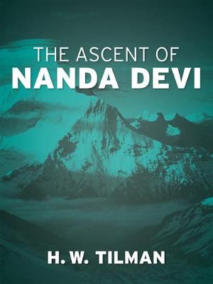 Book cover for The Ascent of Nanda Devi