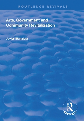 Cover of Arts, Government and Community Revitalization