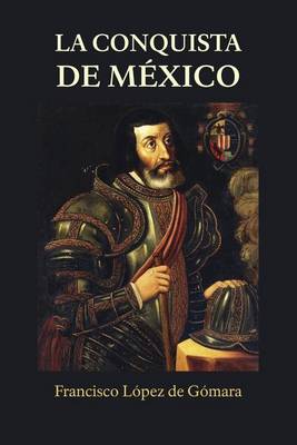 Book cover for La conquista de Mexico