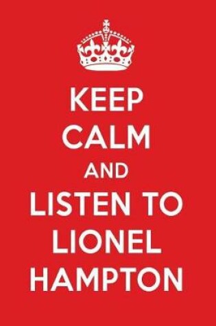 Cover of Keep Calm and Listen to Lionel Hampton