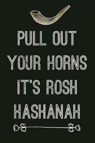 Cover of Pull Out Your Horns It's Rosh Hashahan